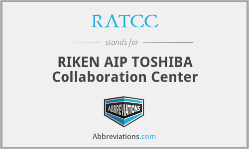 What is the abbreviation for riken aip toshiba collaboration center?